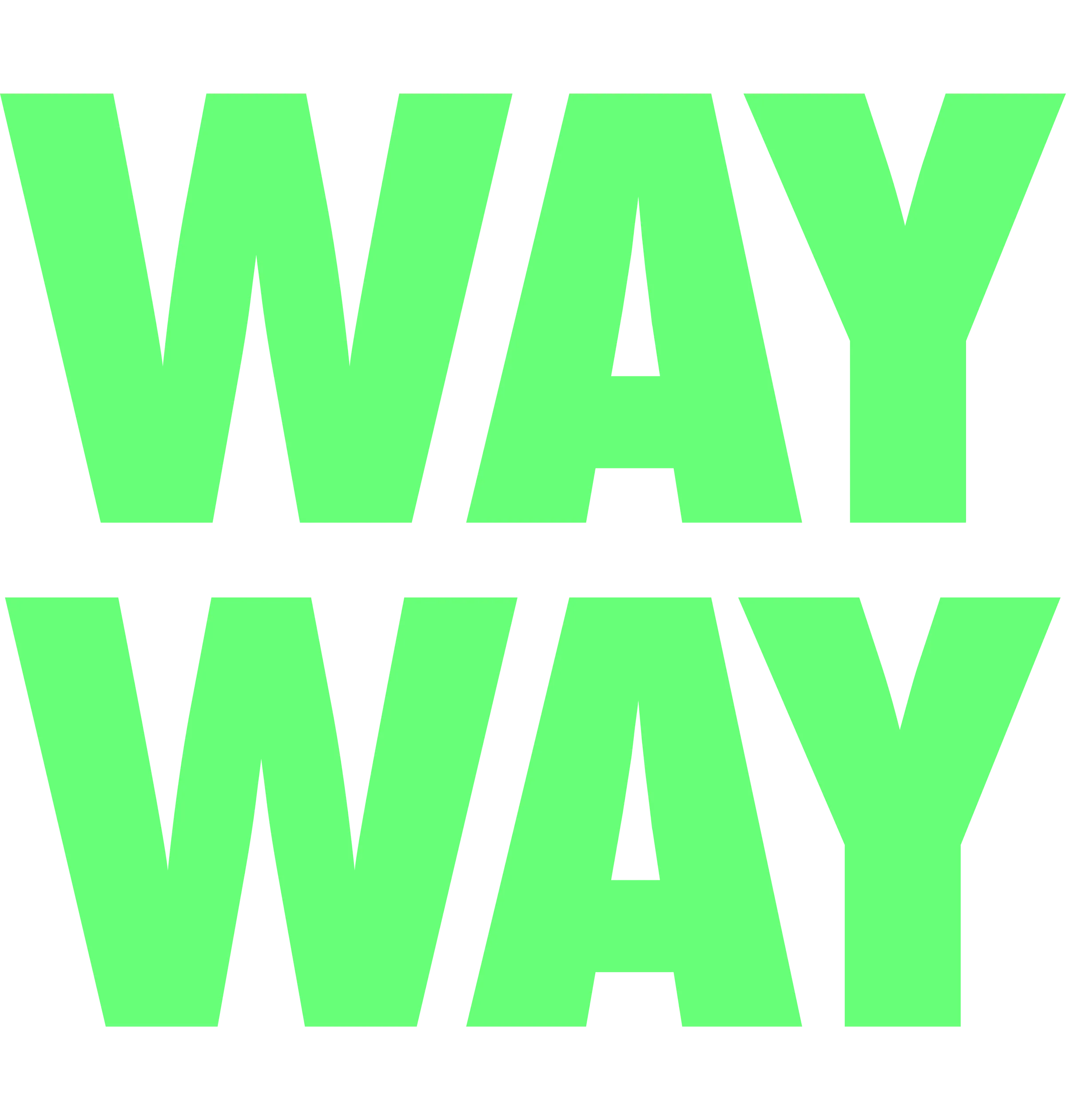 “WAY WAY” stacked in heavy condensed capitals, bright green