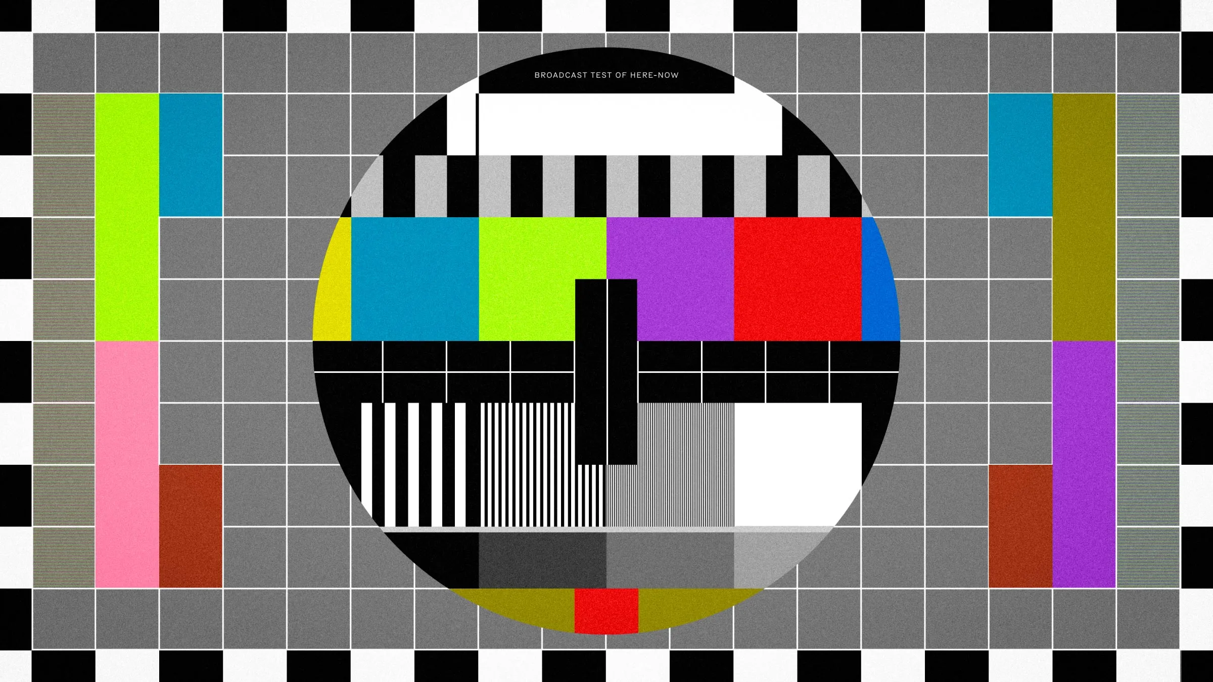 Colourful TV test card labelled “Broadcast test of Here-Now”